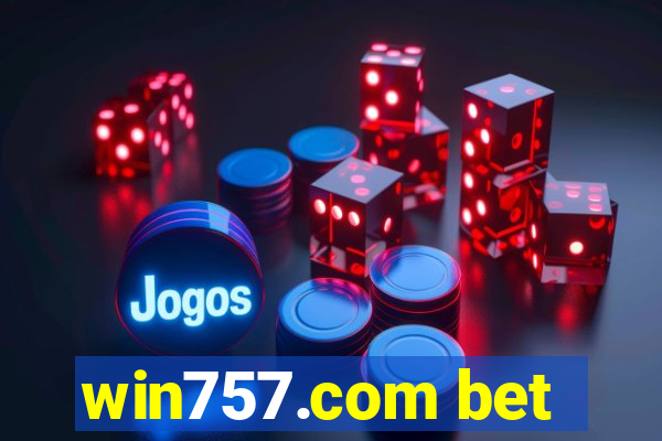 win757.com bet